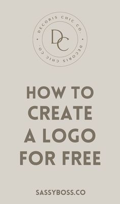 how to create a logo for free with sassybossoco's blog