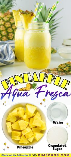 pineapple agua fresca recipe in a mason jar with ingredients to make it