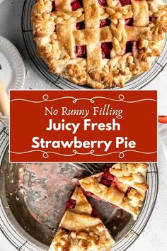 two pies sitting on top of each other with the words no rump filling juicy fresh strawberry pie