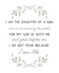 a quote that says i am the daughter of a king who is not moved by the world