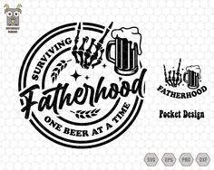 the logo for fatherhood one beer at a time