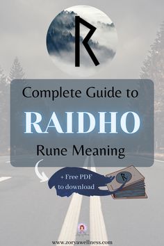 Background shows road and text overlay saying Raidho elder Futhark Rune Meaning Raidho Rune, Viking Religion