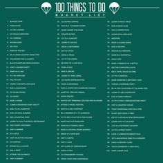 the top 100 things to do list in green and white on a dark green background