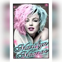 a woman with pink hair and blue eyes is posing for a poster that says marilyn monroe