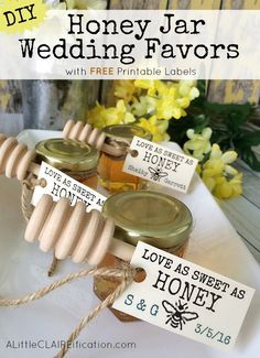 honey jar wedding favors with free printable labels on them and flowers in the background