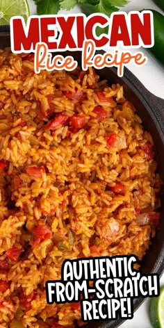 mexican rice recipe in a skillet with limes on the side