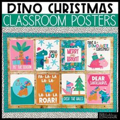 the dinosaur christmas classroom poster is displayed