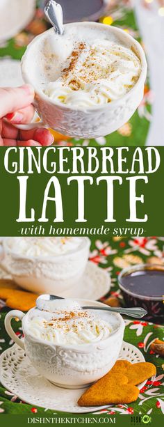 the recipe for gingerbread latte with homemade syrup is so easy to make and tastes delicious