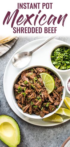 the instant pot mexican shredded beef is served with avocado and cilantro