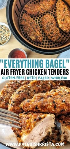 there is a plate with some food on it and the words everything bagel air fryer chicken tenders