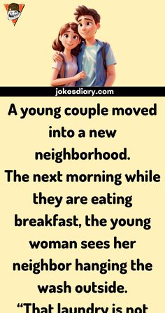 an image of a cartoon character with the caption that reads, young couple moved into a new neighborhood