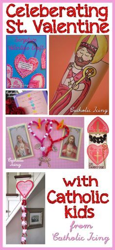 the cover of celebrating st valentine with catholic kids from catholic living, featuring pictures of children