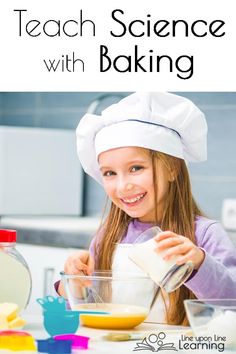 Baking Science Experiments, Stem Baking Activities, Homeschool Baking Curriculum, Elementary Cooking Activities, Cooking Science For Kids, Kitchen Science For Kids, Baking Class Ideas, Baking Activities For Kids, Homeschool Baking