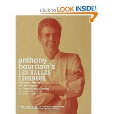 the cover of anthony bourdain's les hales cookbook is shown