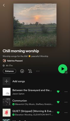 the music player on an iphone screen with text reading chill morning worship, written in green