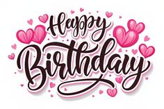 happy birthday card with hearts and lettering