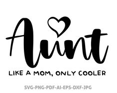 "Best Aunt Svg, Godmother Svg, Best Aunt Ever Svg, Blessed Aunt Svg, New Aunt Svg, Loved Auntie Svg, Aunt Like a Mom svg, Cool Aunt Svg, Aunt Shirt Svg, Aunt Gift Svg, Blessed Auntie Svg, Niece Svg, Aunt Svg, svg cricut files, silhouette file, Clip Art Image Files, Stencils, Templates Transfers, Canvas Surfaces, svg cutting file This list contains 8 digital download files. These are digital download files and no physical product is sent. Due to the electronic structure of the file, there is no refund.   *The files are compatible with many programs.  *These files can be used for t-shirts, mugs, keyrings, paintings, signs and more using a CRICUT or SILHOUETTE MACHINE. INCLUDE FILES ✔1*  SVG files: For Silhouette Designer Edition, Adobe Illustrator, Adobe Photoshop, Corel Draw, Cricut Explore Auntie Tumbler Ideas, Auntie Svg Free, Best Aunt Ever, Cool Aunt, Aunt Sayings, Aunt Shirt, Positive Energy Quotes, New Aunt, Energy Quotes