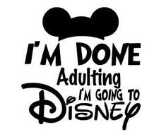 Disneyland Quotes, Going To Disney, Crafts For Teens To Make, Funny Disney, Disney Addict, Disney Scrapbook