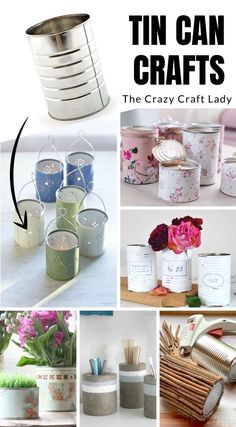 tin can crafts that are easy to make and great for home decor or as an art project