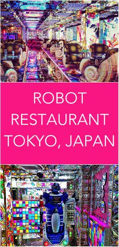 robot restaurant in tokyo, japan with text overlay