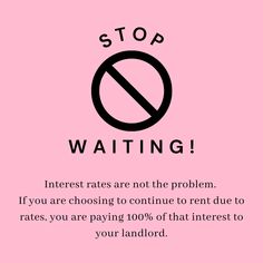 Stop Renting And Buy Quotes, High Interest Rates Real Estate, Loan Officer Social Media Posts, Mortgage Advertising, Realtor Ideas, Real Estate Business Plan