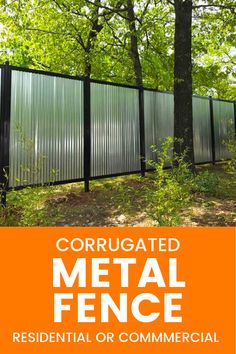 Metal Fence, Metal Privacy Fence, Corrugated Metal Fence, Residential Fence, Commercial Fence, Metal Fence Ideas Metal Fencing Ideas Steel, Cheap Gates Fence Ideas, Fence Wall Design Metal, Shipping Container Fence, Corrugated Metal Fence Ideas, Corigated Metal Fence Diy, Sheet Metal Fence Ideas, Modern Fence Design Metal, Corrugated Metal Fence Diy