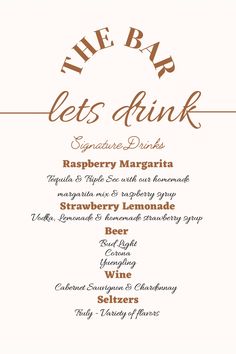 the bar lets drink menu is shown in brown and white lettering on a white background