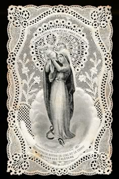 an old lace doily with a woman holding a baby in her arms and the words,