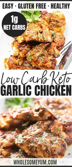 an advertisement for low carb keto garlic chicken