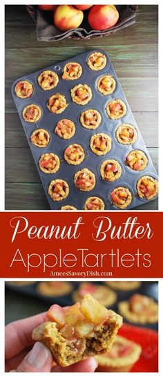 an apple tarts recipe is shown in this collage with the words, peanut butter apple tarts