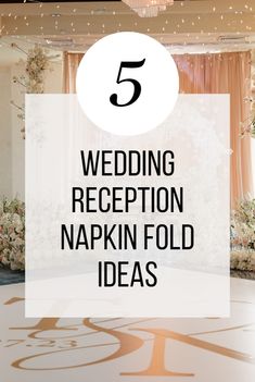 the top five wedding reception napkin fold ideas