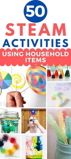 the ultimate list of 50 steam activities for kids using household items to make their own crafts