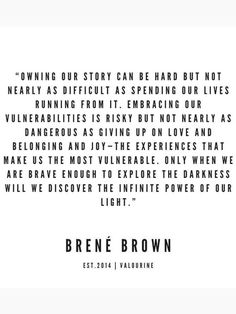 a quote from brene brown on the subject of this image