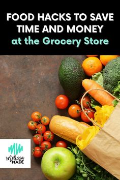 food hacks to save time and money at the grocery store