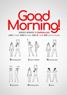 an exercise poster with the words good morning written in red and black on white background