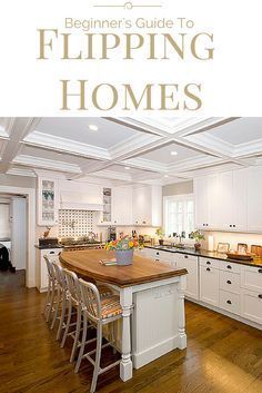 a large kitchen with white cabinets and wooden flooring is featured in the book beginner's guide to flipping homes