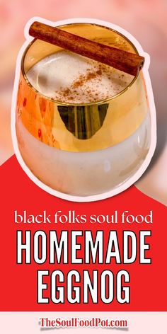 Creamy and sweet, Black folks' homemade eggnog has a flavor profile that resembles cinnamon, coconut, and rum. Southern comfort spice eggnog and soul food at its finest! Southern Food Recipes Deep South, Orange Juice Cake, Homemade Eggnog, Healthy Family Dinners