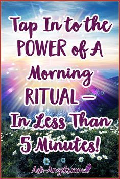 the text reads tap into the power of a morning ritual in less than 5 minutes