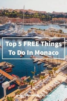 the top 5 free things to do in monaco