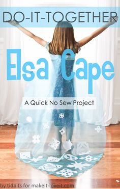 No-Sew ELSA CAPE Pickle Birthday, Frozen Costumes, Princess Cape, Kid Costume, Awesome Costumes, Costume Tutorial, Frozen Princess