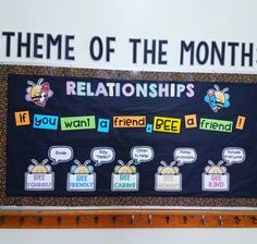 there is a bulletin board with words on it that say, theme of the month