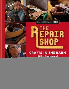 the repair shop crafts in the barn skills, stories and dvd's cover art