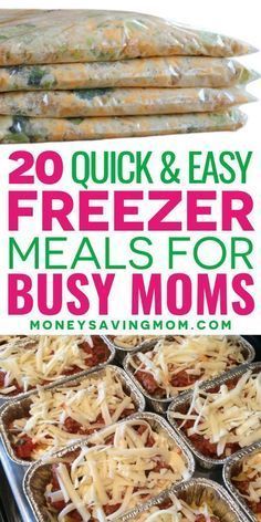 freezer meals for busy moms that are easy to make and great for the whole family