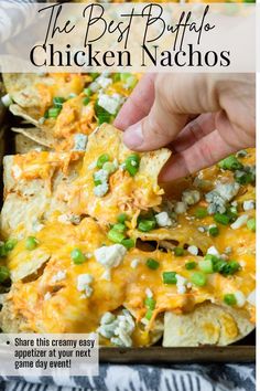 the best buffalo chicken nachos recipe is shown in a pan with text overlay