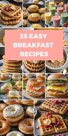 25 easy breakfast recipes that are perfect for the whole family to enjoy in their home