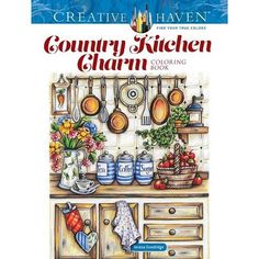 the creative kitchen charm coloring book