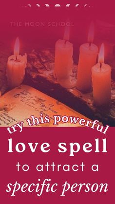 a book with candles on it and the words, my this powerful love spell to attract a specific person