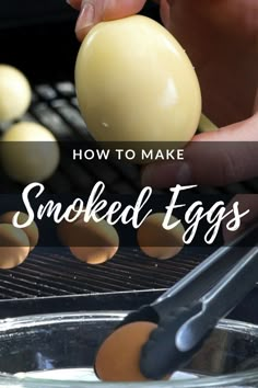 how to make smoked eggs on the grill