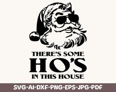 there's some hos in this house svg - dxf file