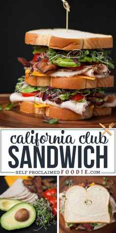 this california club sandwich is made with fresh ingredients